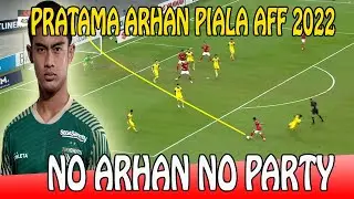 🔴AFF 2022!! TAKAN SEMENARIK TANPA PRATAMA ARHAN, NO ARHAN NO PARTY