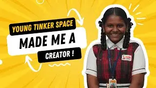 Young Tinker Space Transformed This School! | Empowering Students with STEM & Innovation