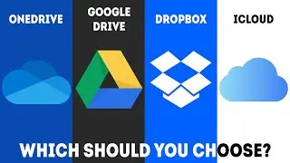 OneDrive vs Google Drive vs Dropbox vs iCloud - Which Should You Choose?