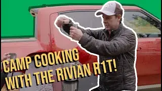 Rivian’s R1T truck camp kitchen in action