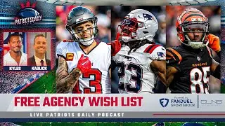 LIVE Patriots Daily: Free Agency Wish List with Mike Kadlick