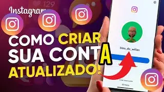 Como CRIAR uma CONTA no INSTAGRAM - Atualizado 2023!