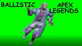 Ballistic New Character Apex Legends Dance Pack Green Screen Animation