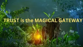 TRUST is the MAGICAL GATEWAY   ~JARED RAND ~ 03-22-24 # 2123 | Young Lightworkers Channel