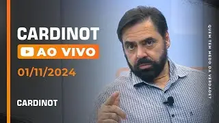 CARDINOT AO VIVO - 01/11/2024