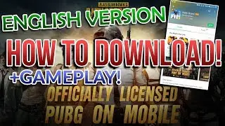 PUBG MOBILE APK + GAMEPLAY! ;) [Download English Version]