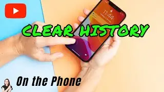 Clear YouTube Watch History  on Your Phone