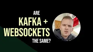 Are Kafka and Websockets the same thing? Explained with simple terms and diagram