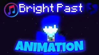 Bright Past - Minecraft Animation🎵 3/4 Official Album ResTeR_PlaY (Minecraft clip)