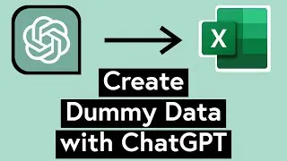 Let ChatGPT create Dummy Data for your Excel Projects, Sample Tables, and more!