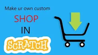 How to make a shop in scratch 2024