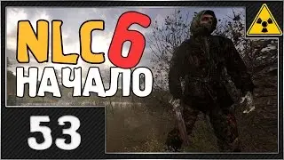 Прохождение Сталкер NLC 6 Начало - Часть 53 [Пси-шлем для Клыка][720HD]