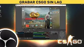 LA SOLUCIÓN! ✅ | Como GRABAR CSGO con OBS [2021] ⭐ [El tutorial DEFINITIVO] 🔥