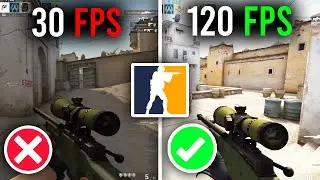 How To Boost FPS In CSGO - Best Methods