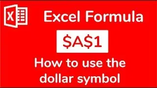 Excel formulas: How to use the dollar symbol (Fixed and relative references) - Doctor Excel 
