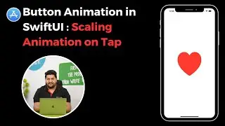 Button Animation in SwiftUI: Scaling Animation on Tap