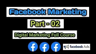 facebook marketing | facebook marketing full course | Learn digital marketing 😍
