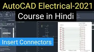 Insert Connectors |AutoCAD Electrical-2021 in Hindi|