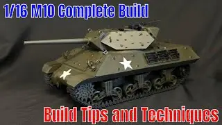 Building the New Andys Hobby Headquarters 1/16 M10  Tank Destroyer. Tips and techniques must watch.