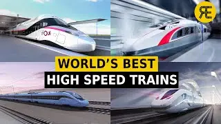 Who Makes the World’s Best High-Speed Trains?