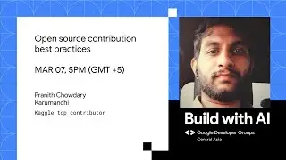 Open source contribution best practices w/ Kaggle contributor