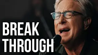 Break Through (Live) - Worship Again with Don Moen