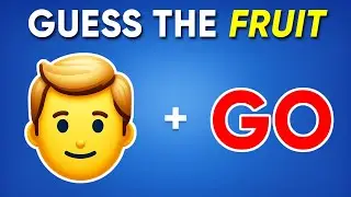 Guess The FRUIT by Emojis?  | Daily Quiz