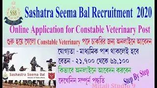 how to fill ssb constable veterinary online form 2020 l online application for ssb constable