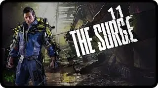 FINDING SHORTCUTS - Let's Play The Surge - Ep.11!