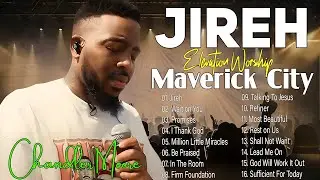 Jireh, Wait On You , Promises...| Chandler Moore | Elevation Worship & Maverick City Music 2024