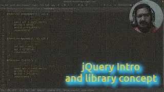 jQuery Intro and library concept