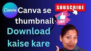 canva se thumbnail download kaise kare। how to download thumbnail from canva। thumbnail save kaise..