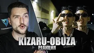 Реакция на KIZARU - OBUZA