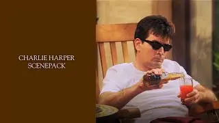 Charlie Harper Scenepack | Season 1 HD