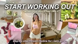 how to ACTUALLY start working out 🌱fitness guide & tips for beginners