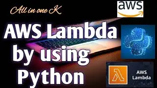 AWS lambda by using Python 