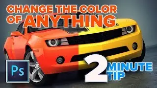 how to CHANGE COLOR of ANYTHING in SECONDS in Photoshop