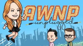 AWNP: Unplugged with Marisha Ray | Ep. 7