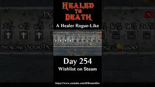 Healed To Death (Day 254): Healing Power #indiegamedev #godot