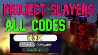 ALL Project Slayers Private Server CODES | Roblox Project Slayers Private Server Codes (May 2023)