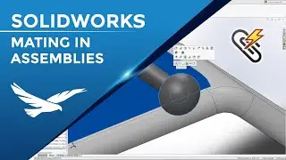 Multiple Ways to Mate in SOLIDWORKS Assemblies