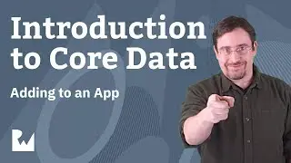 Integrating Core Data to an Existing App - Introduction to Core with Swift 4.2, Xcode 10, iOS 12