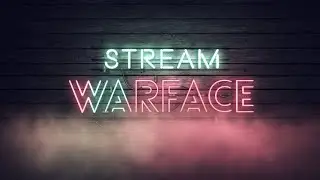 Как поживает Warface?➤играем РМ не спеша)
