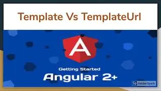 Template Vs TemplateUrl in angular2  - Part7