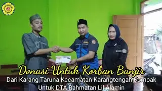 Part 1 : Donasi Bantuan Bencana Banjir untuk MDTA Rahmatan Lil Alamin