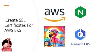 How To Deploy an application with SSL Certificate with NGINX in AWS EKS