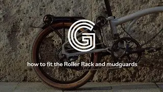 How to fit the roller rack and mudguards on your Brompton G Line