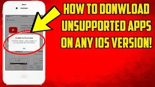 How To Download Unsupported Apps On iOS! 2020!