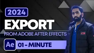 How to Export from Adobe After Effects 2024 | Export Settings in After Effects 2024