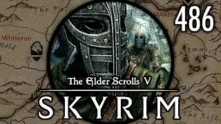 We Look for a Hole in the Ground - Let's Play Skyrim (Survival, Legendary) #486